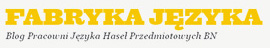 Blog Fabryka Języka