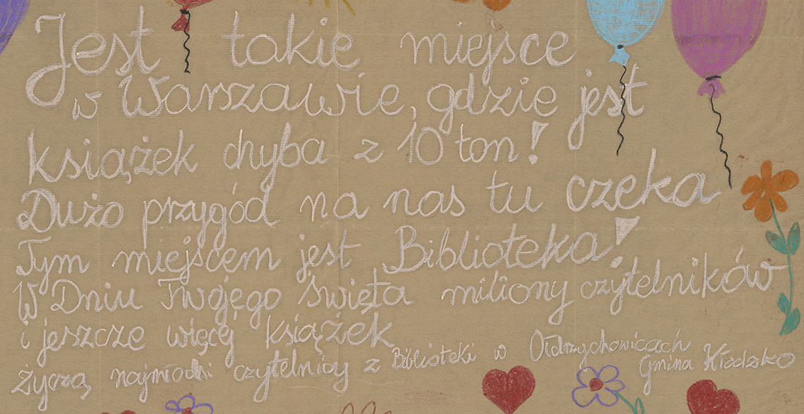 Plakat z życzeniami od dzieci z Ołdrzychowic dla Bilioteki Narodowej 