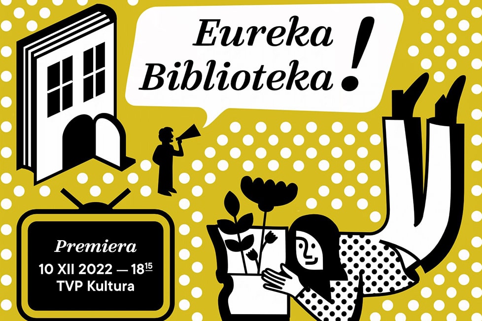 „Eureka Biblioteka!” – startuje cykl reportaży o bibliotekach wspieranych  przez Narodowy Program Rozwoju Czytelnictwa 2.0