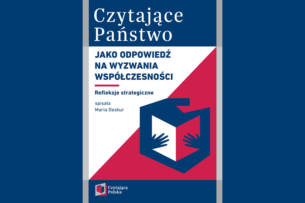 Koalicja Czytająca Polska prezentuje ekspercką publikację o&nbsp;czytaniu jako narzędziu wspierania bezpieczeństwa, gospodarki i&nbsp;demokracji