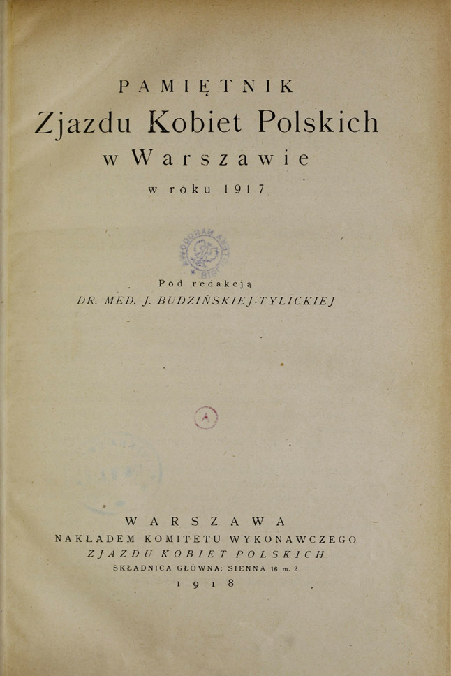 Pamiętnik Zjazdu Kobiet Polskich w Warszawie w roku 1917